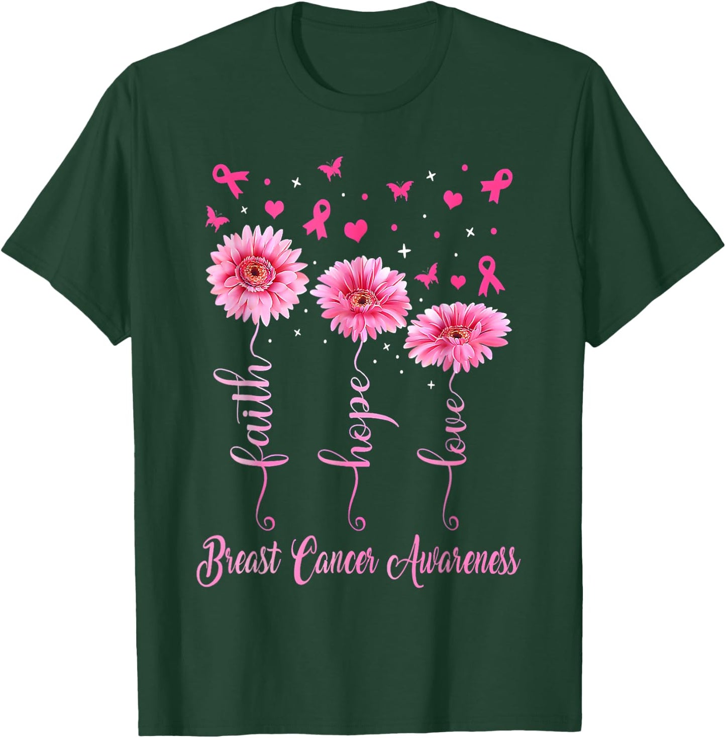 Faith Hope Love Pink Ribbon Daisy Breast Cancer Awareness T-Shirt - T-Shirt | Forest