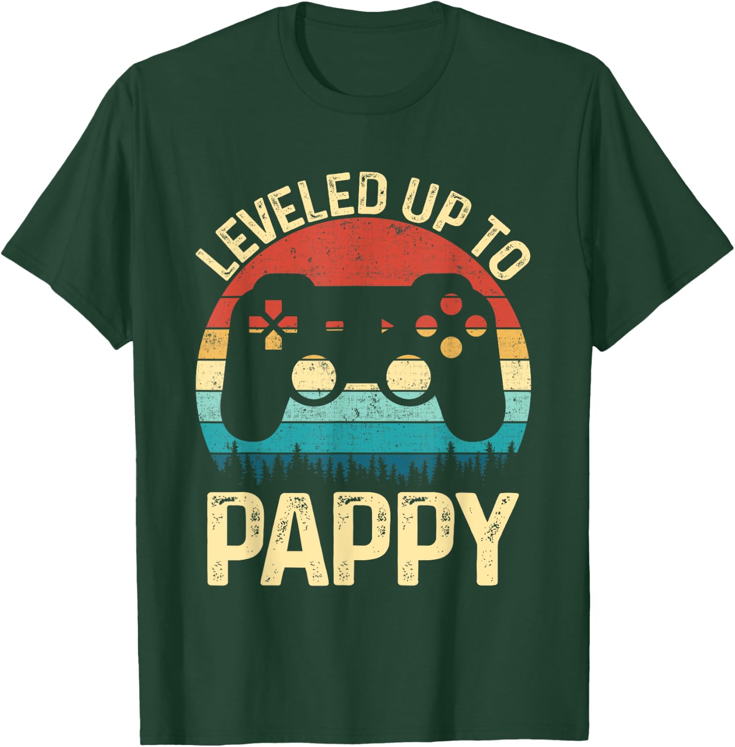 Leveled Up To Pappy Video Game Gifts For Father's Day Gamer T-Shirt - T-Shirt | Forest