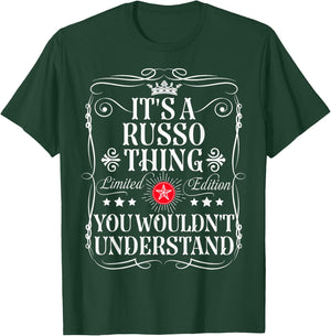Russo Name Its A Russo Thing You Wouldn't Understand T-Shirt - T-Shirt | Forest
