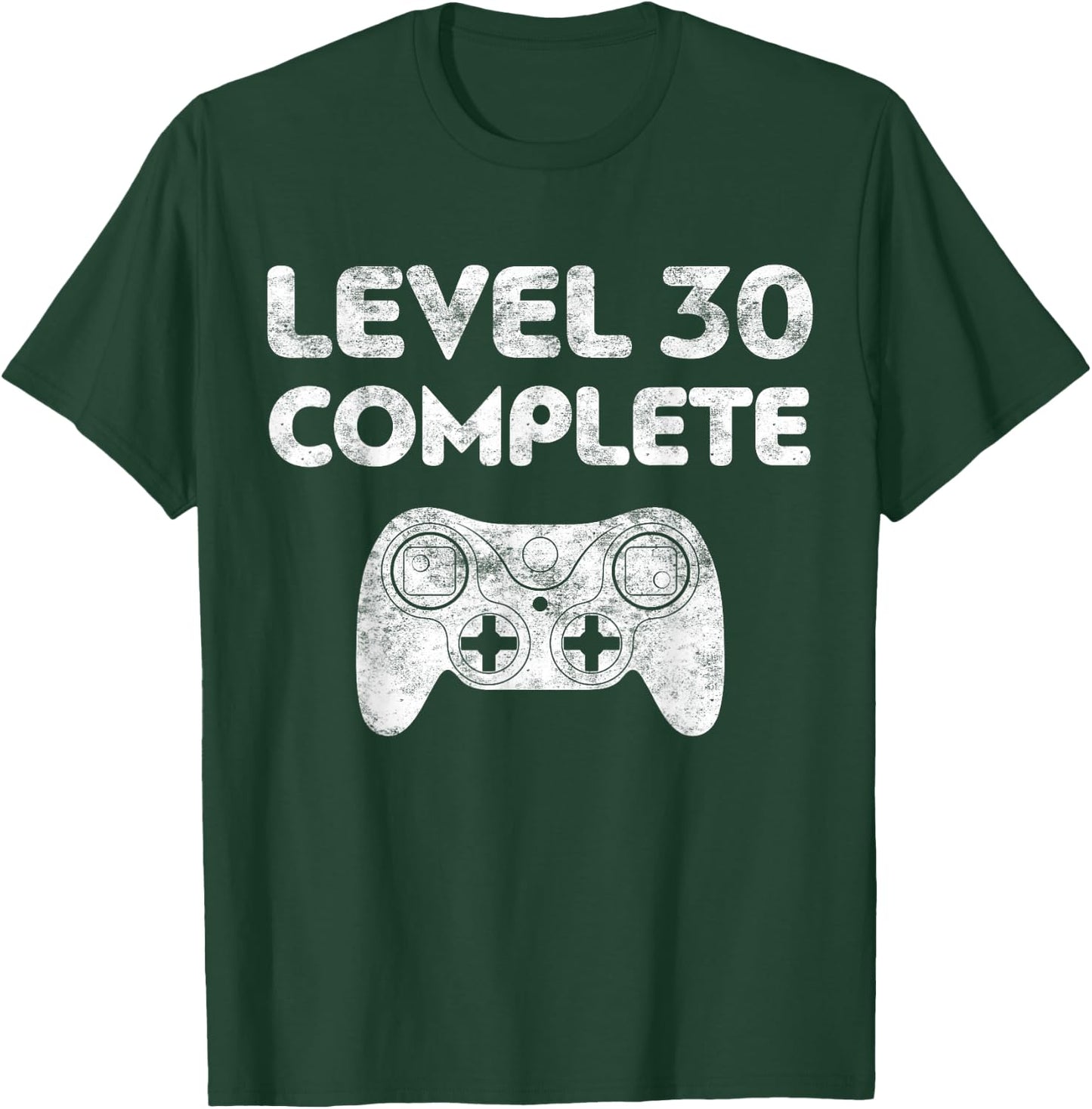Level 30 Complete Shirt Video Gamer Men Women 30th Birthday T-Shirt - T-Shirt | Forest