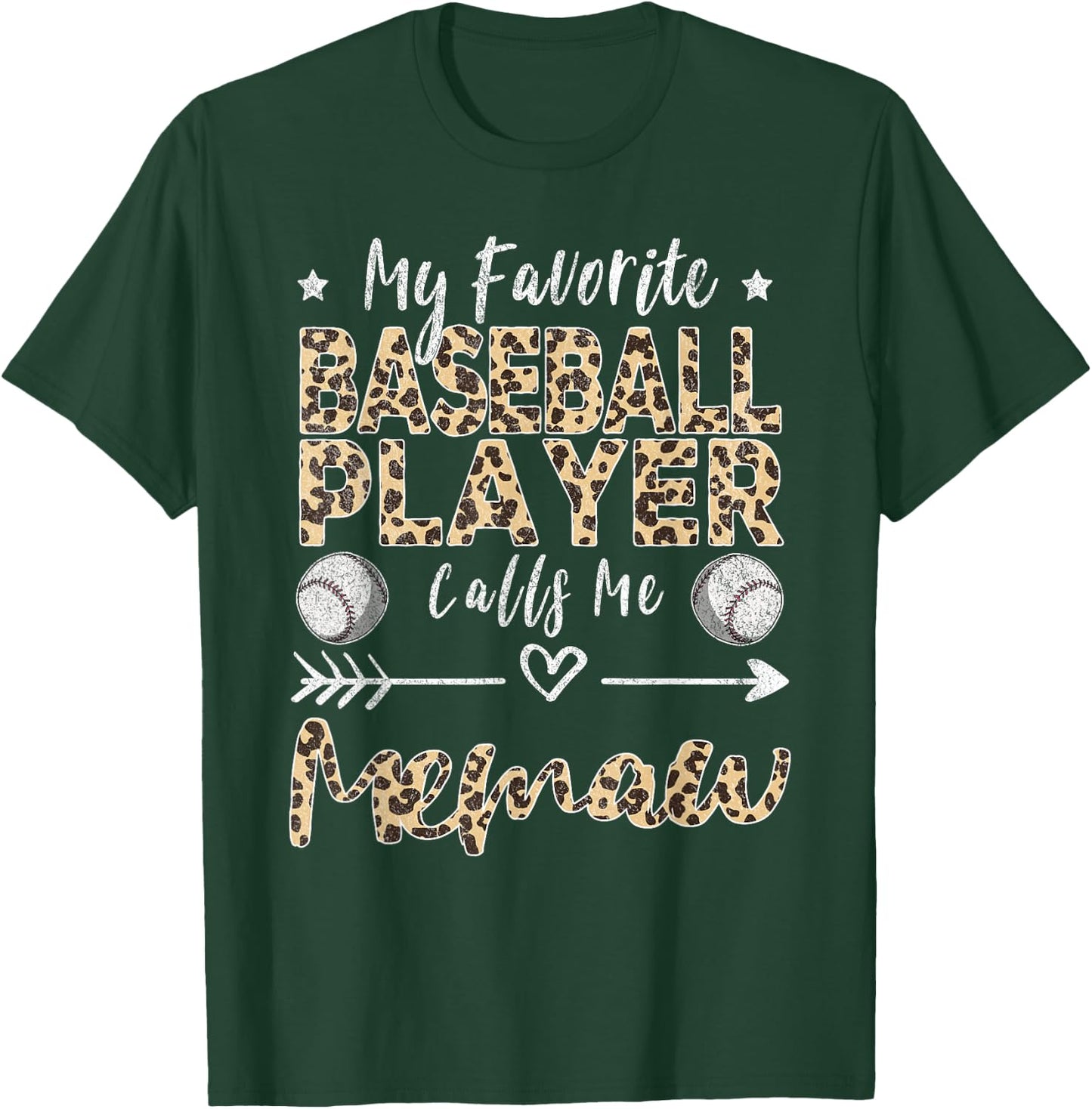 My Favorite Baseball Player Calls Me Memaw Baseball Grandma T-Shirt - T-Shirt | Forest