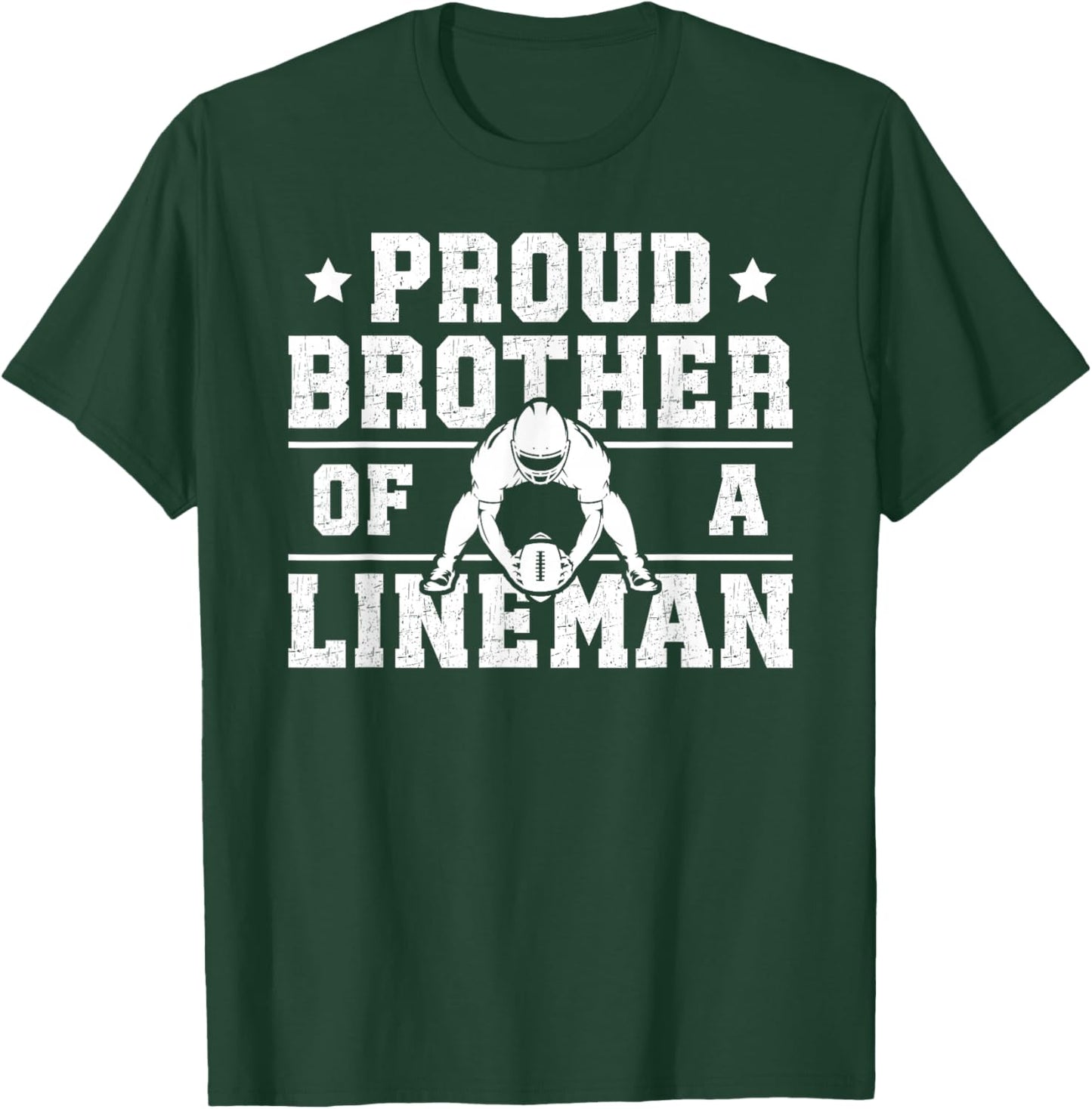 Proud Brother Of A Football Lineman Brother T-Shirt - T-Shirt | Forest