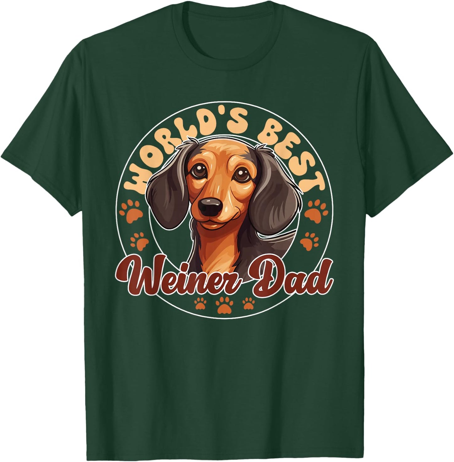 Dachshund Dog World's Best Weiner Dad Men Women Girls Kids T-Shirt - T-Shirt | Forest