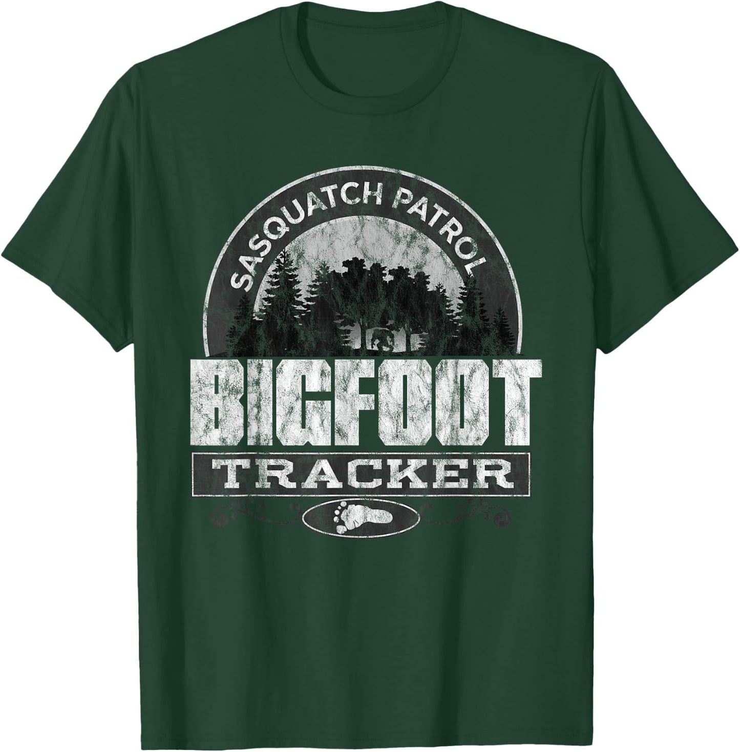 Sasquatch Patrol Big Foot Tracker I Believe T-Shirt - T-Shirt | Forest