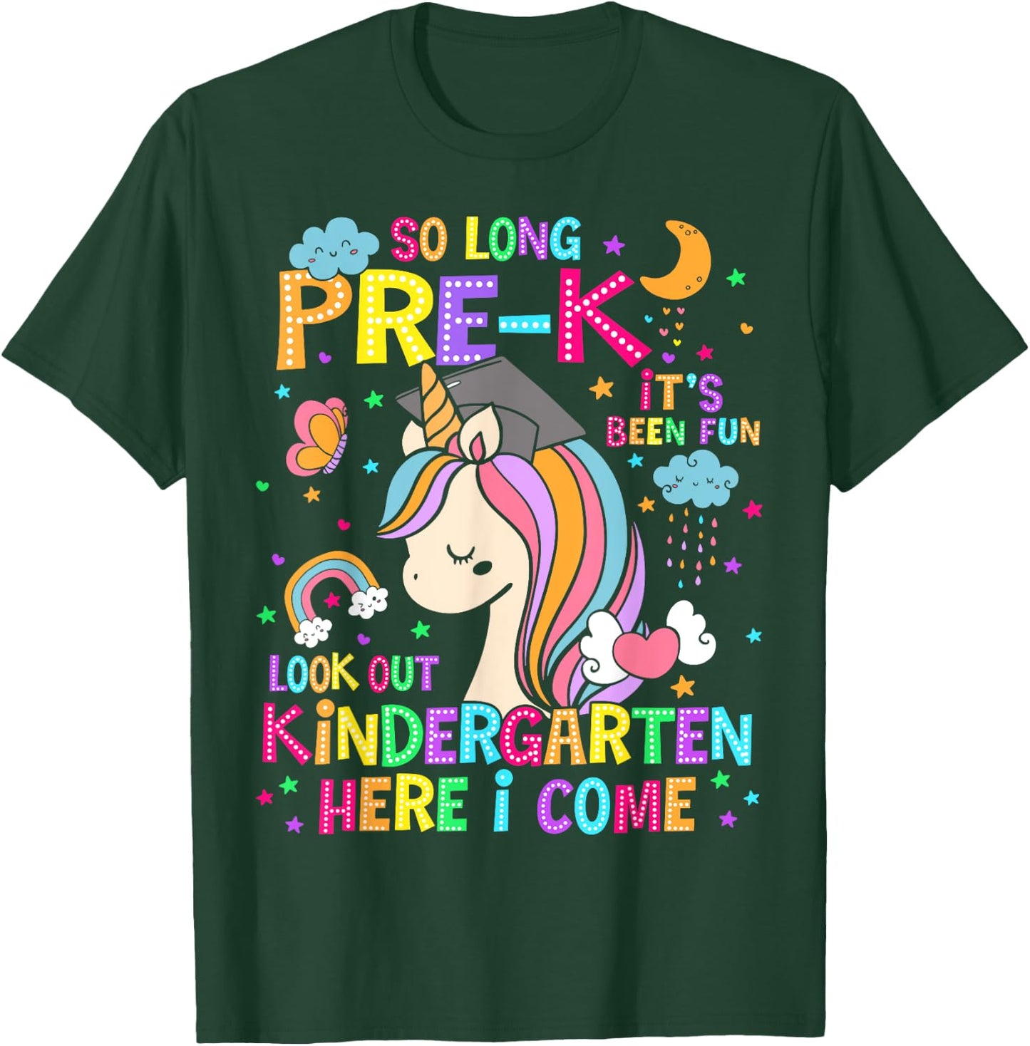 So Long Pre-K Graduation Kindergarten Here I Come Unicorn T-Shirt - T-Shirt | Forest