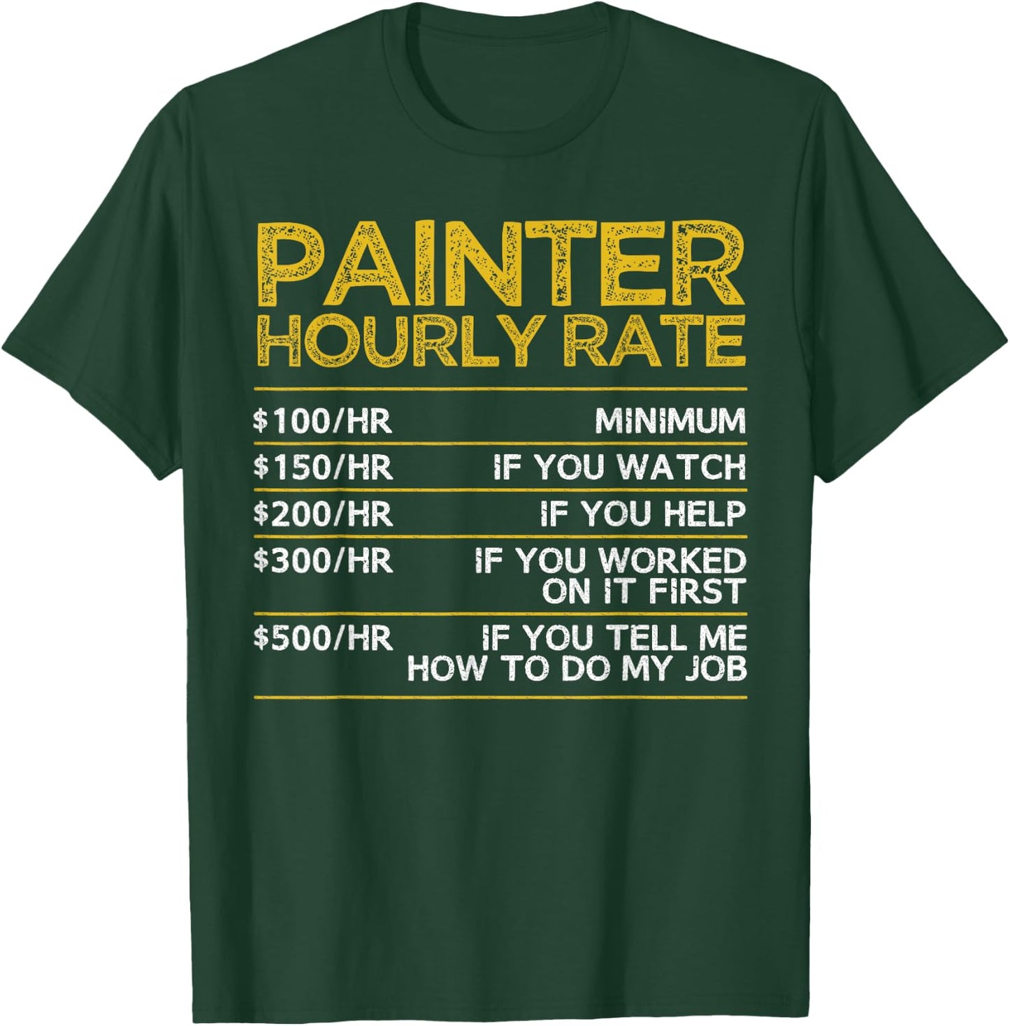 Cool Painter Art Women Painting Job House Painter T-Shirt - T-Shirt | Forest