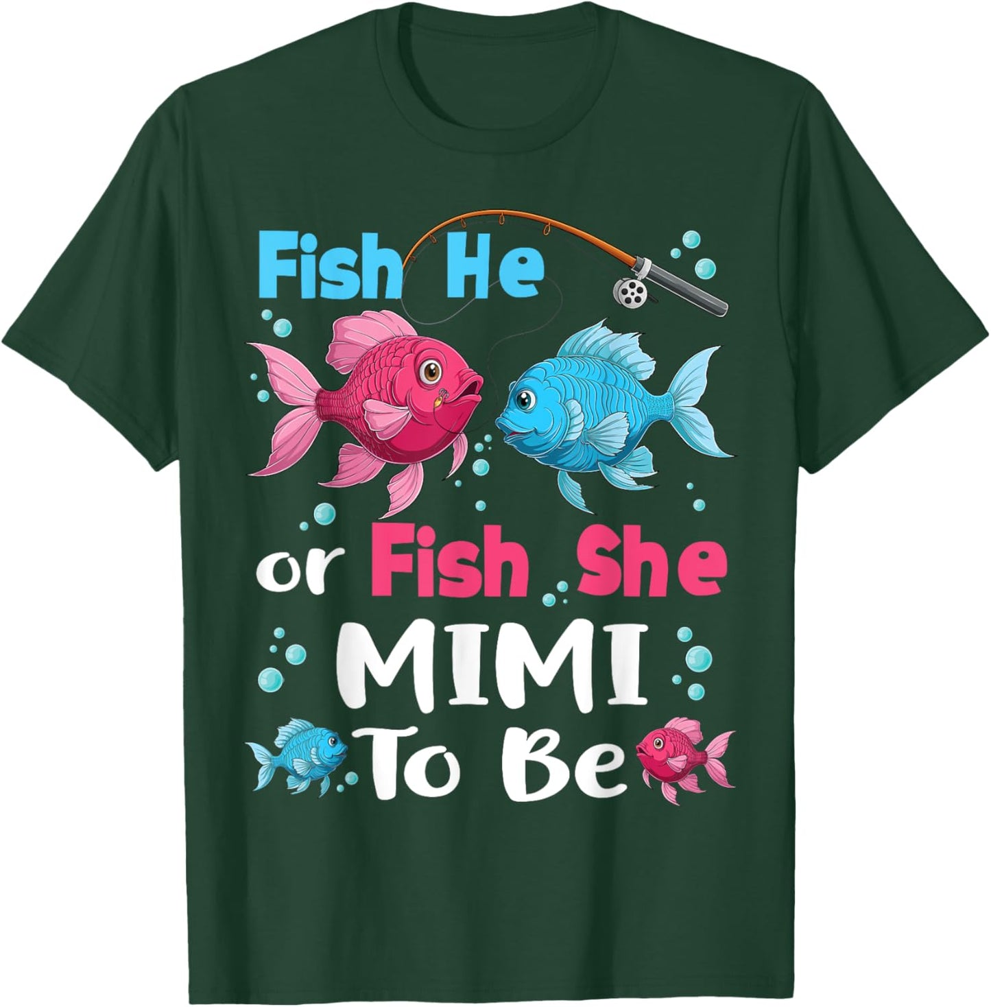 fish he or fish she gender reveal family matching Mimi T-Shirt - T-Shirt | Forest