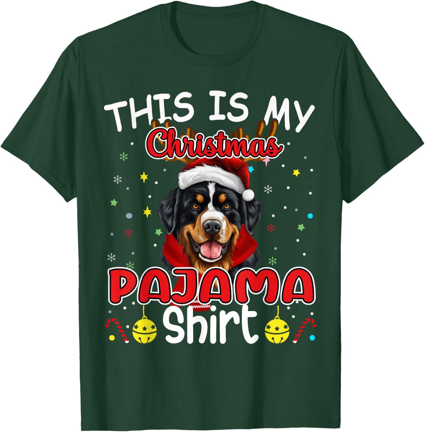 X-mas Santa Pajama Bernese Mountain Dog Christmas T-Shirt - T-Shirt | Forest