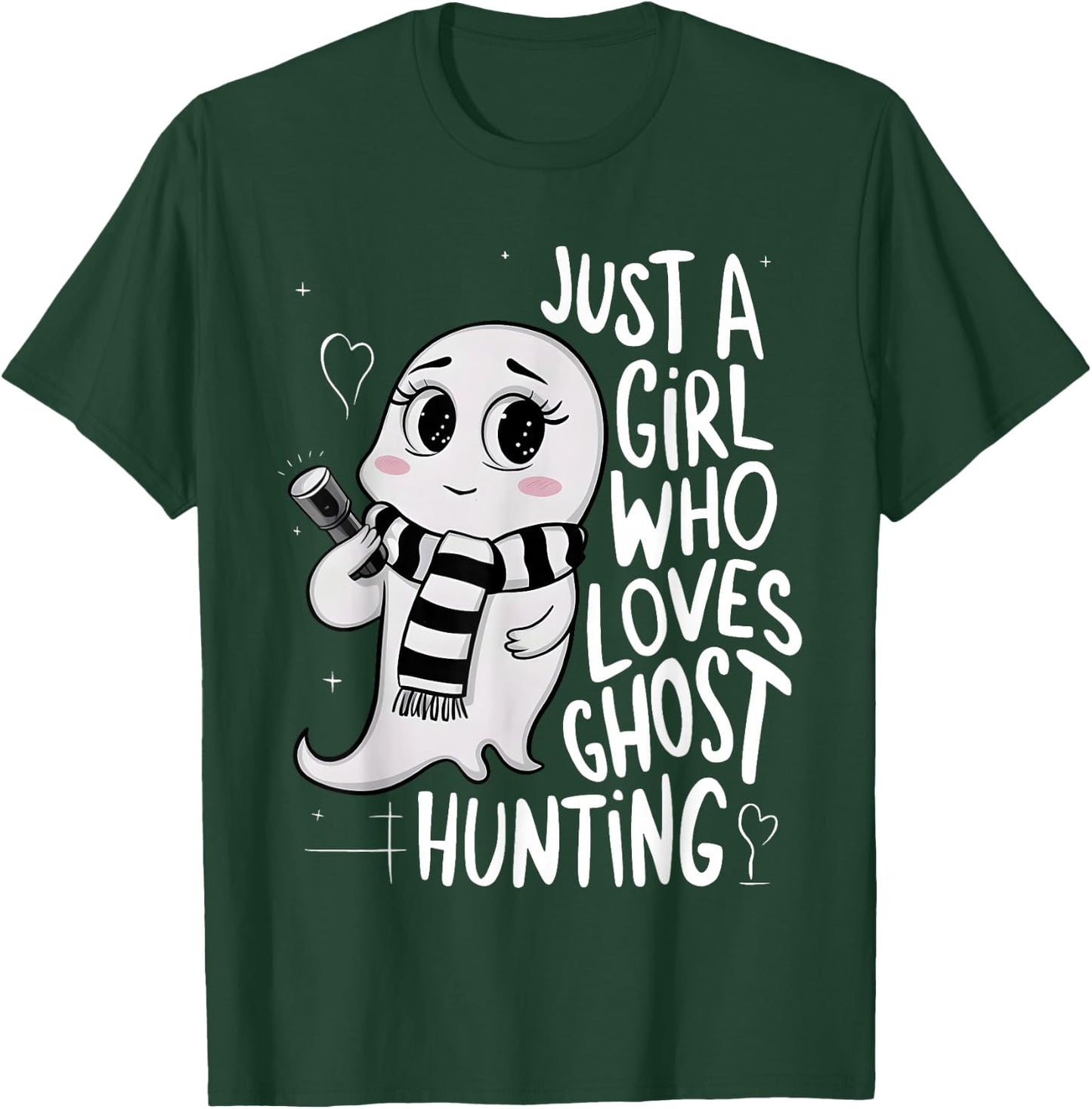 Just a Girl Who Loves Ghost Hunting Funny Ghost Hunter Women T-Shirt - T-Shirt | Forest