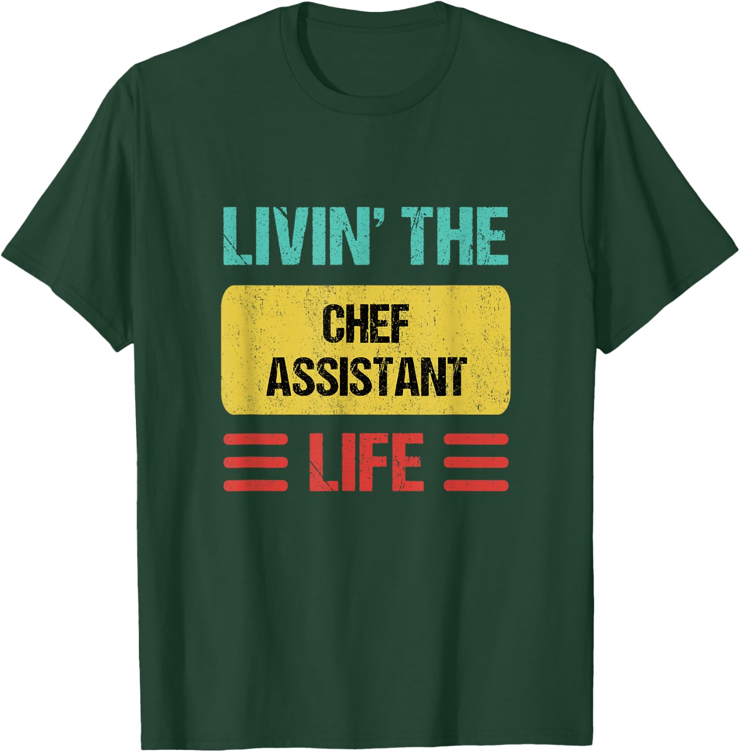 Chef Assistant T-Shirt - T-Shirt | Forest
