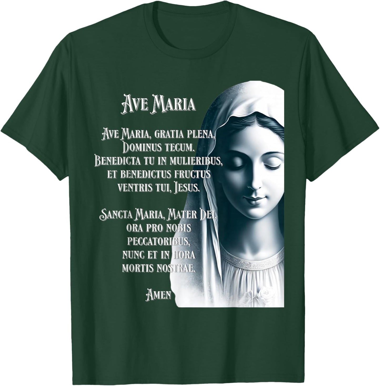 Latin Hail Mary Blessed Mother Rosary Prayer T-Shirt - T-Shirt | Forest