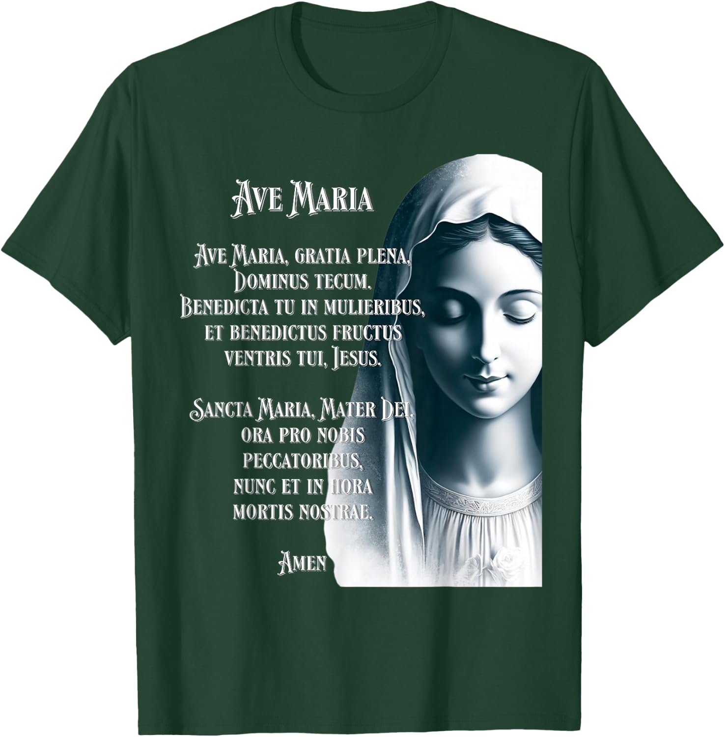 Latin Hail Mary Blessed Mother Rosary Prayer T-Shirt - T-Shirt | Forest