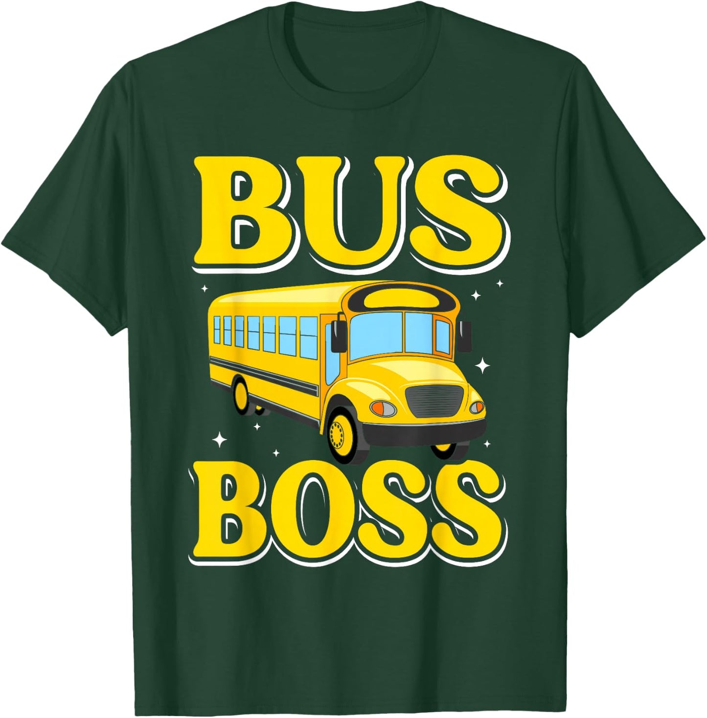 Bus Boss School Bus Driver - Funny School Bus Driver Man T-Shirt - T-Shirt | Forest