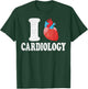 I Love Cardiology - Valentine’s Day Cardiologist Gifts T-Shirt - T-Shirt | Forest