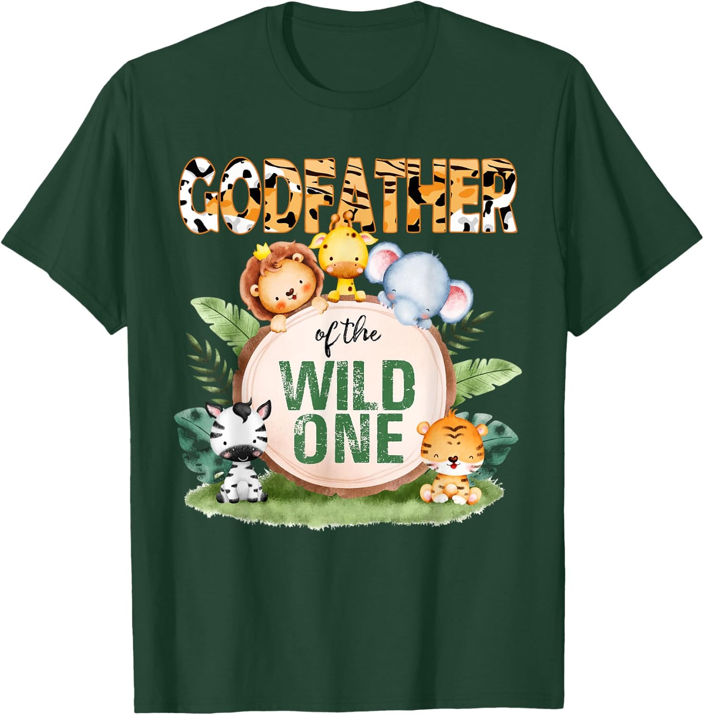 Godfather Of The Wild One 1st Birthday Safari Family T-Shirt - T-Shirt | Forest