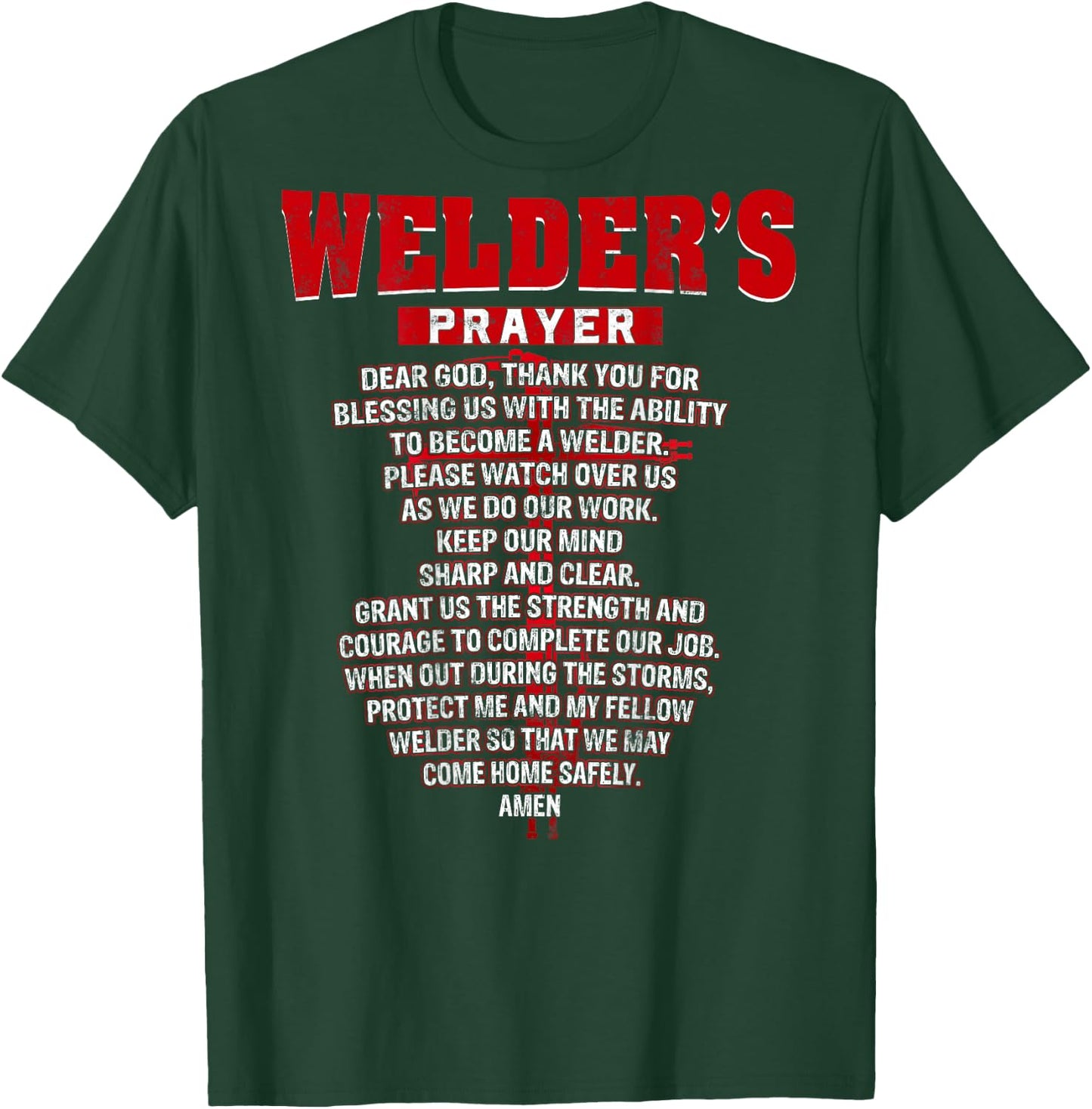 Welder Prayer Cross Welding Christian Dad Husband T-Shirt - T-Shirt | Forest