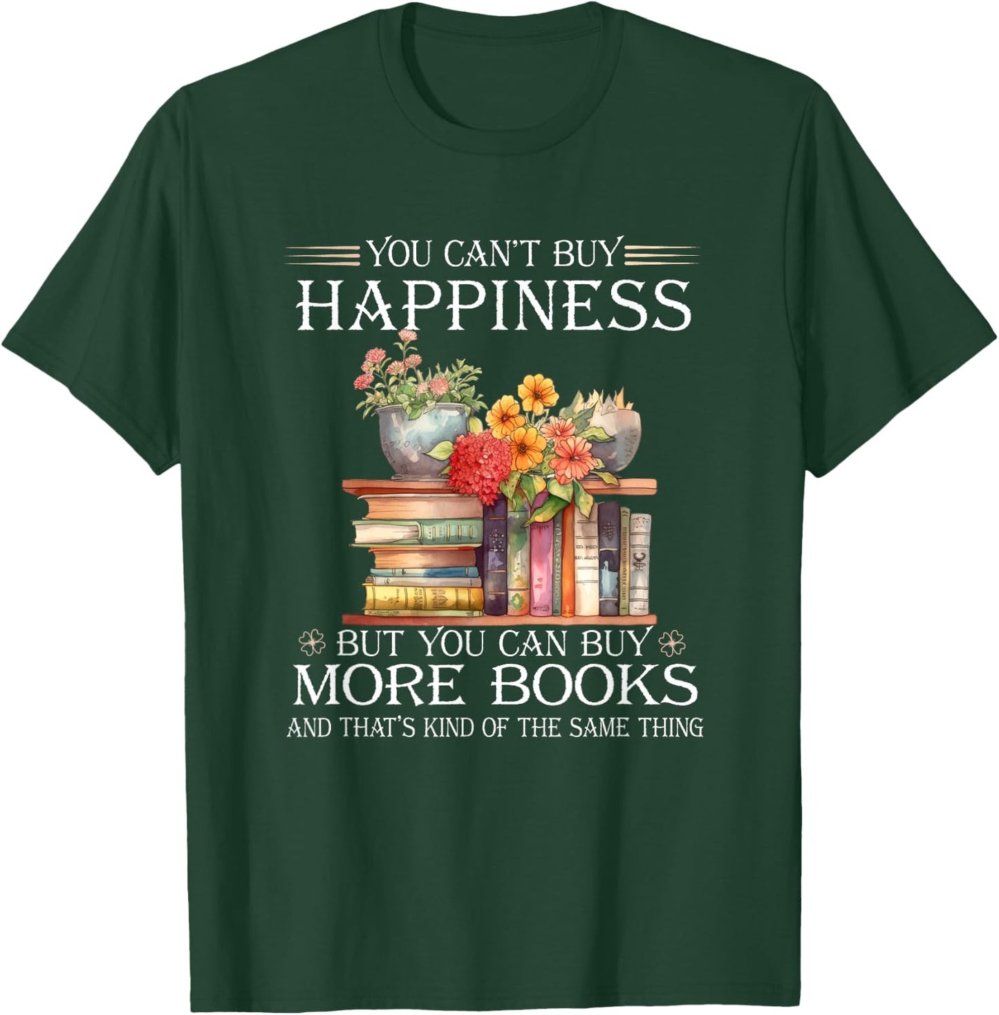 Books Reading Lovers Bookworm Funny Librarian Book Nerd Read T-Shirt - T-Shirt | Forest