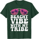 Girls Trip Beachy Vibe With My Tribe Holiday Women T-Shirt - T-Shirt | Forest