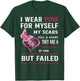 I Wear Pink For Myself My Scars But Failed Breast Cancer T-Shirt - T-Shirt | Forest