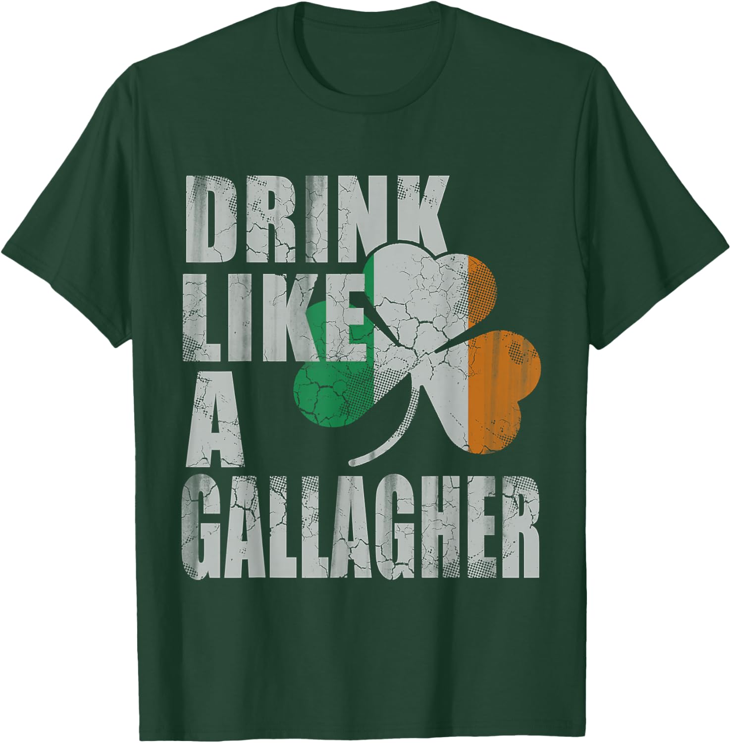 Drink Like A Gallagher Family Surname St Patricks Day Irish T-Shirt - T-Shirt | Forest