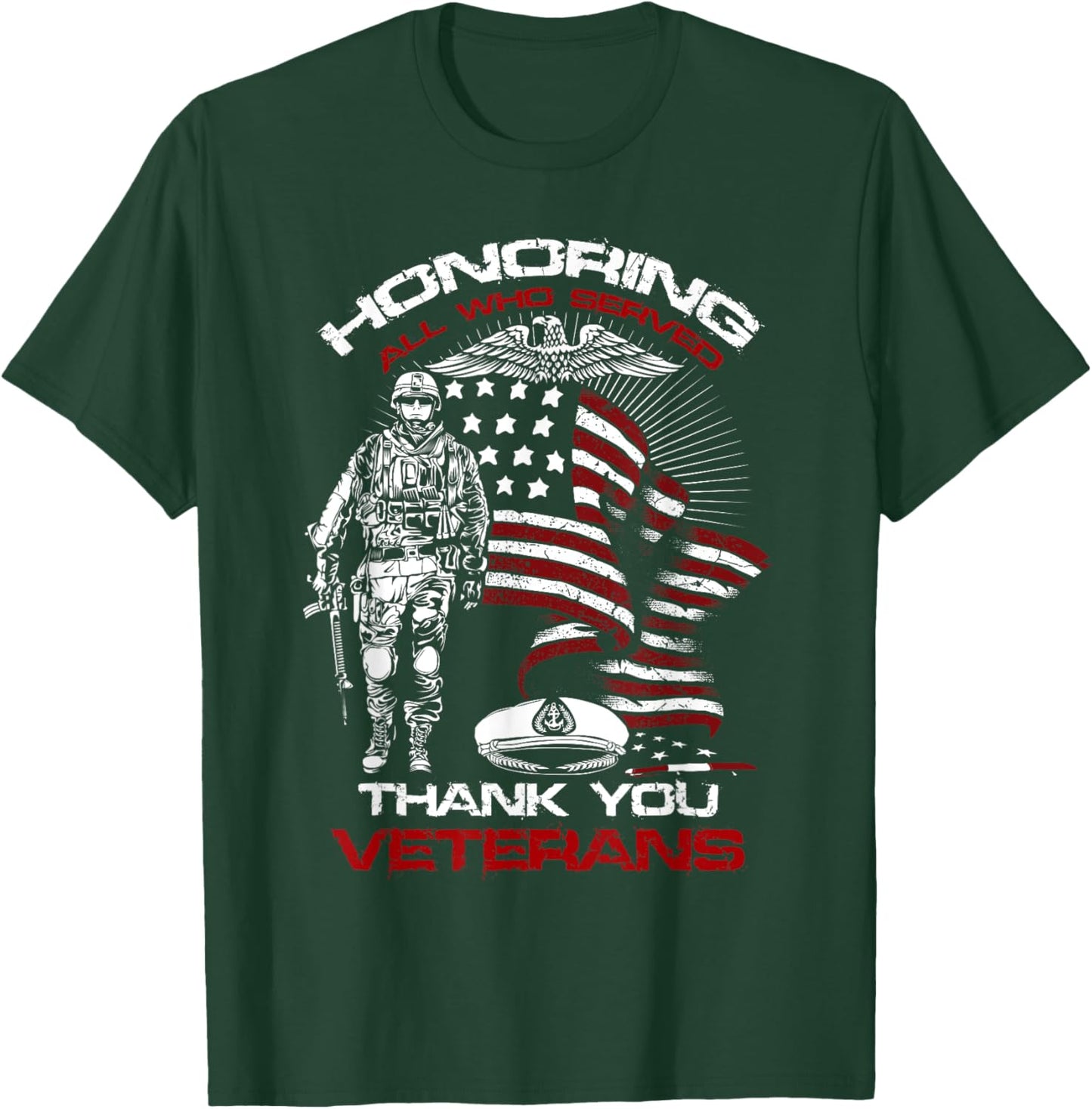 Honoring All Who Served Veteran Appreciation Art T-Shirt - T-Shirt | Forest