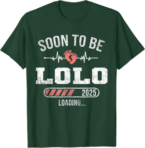 Soon To Be Lolo 2025 Loading For Pregnancy Announcement T-Shirt - T-Shirt | Forest