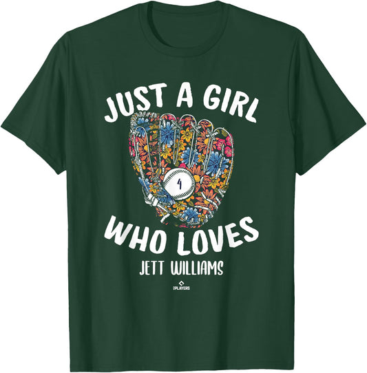 Just a Girl Who Loves Jett Williams New York MLBPA T-Shirt - T-Shirt | Forest