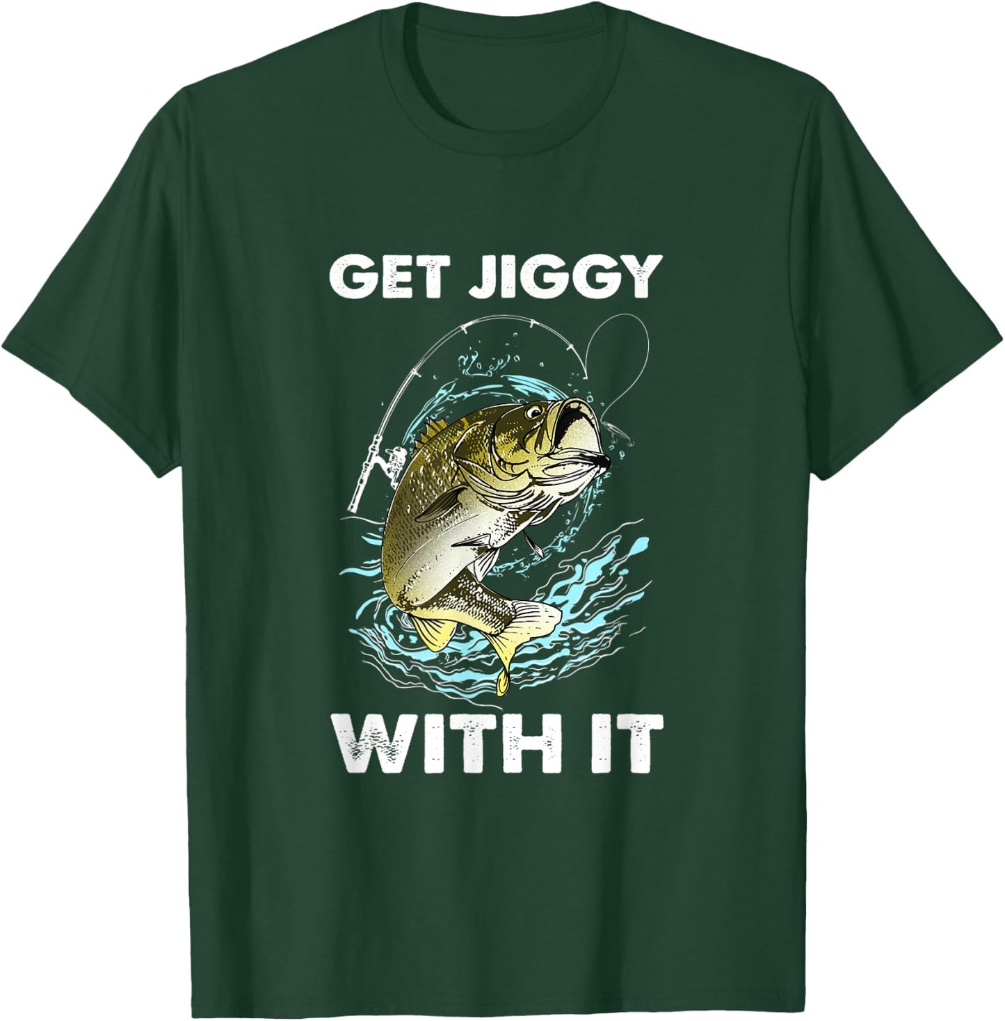 Get Jiggy With It T-Shirt - T-Shirt | Forest