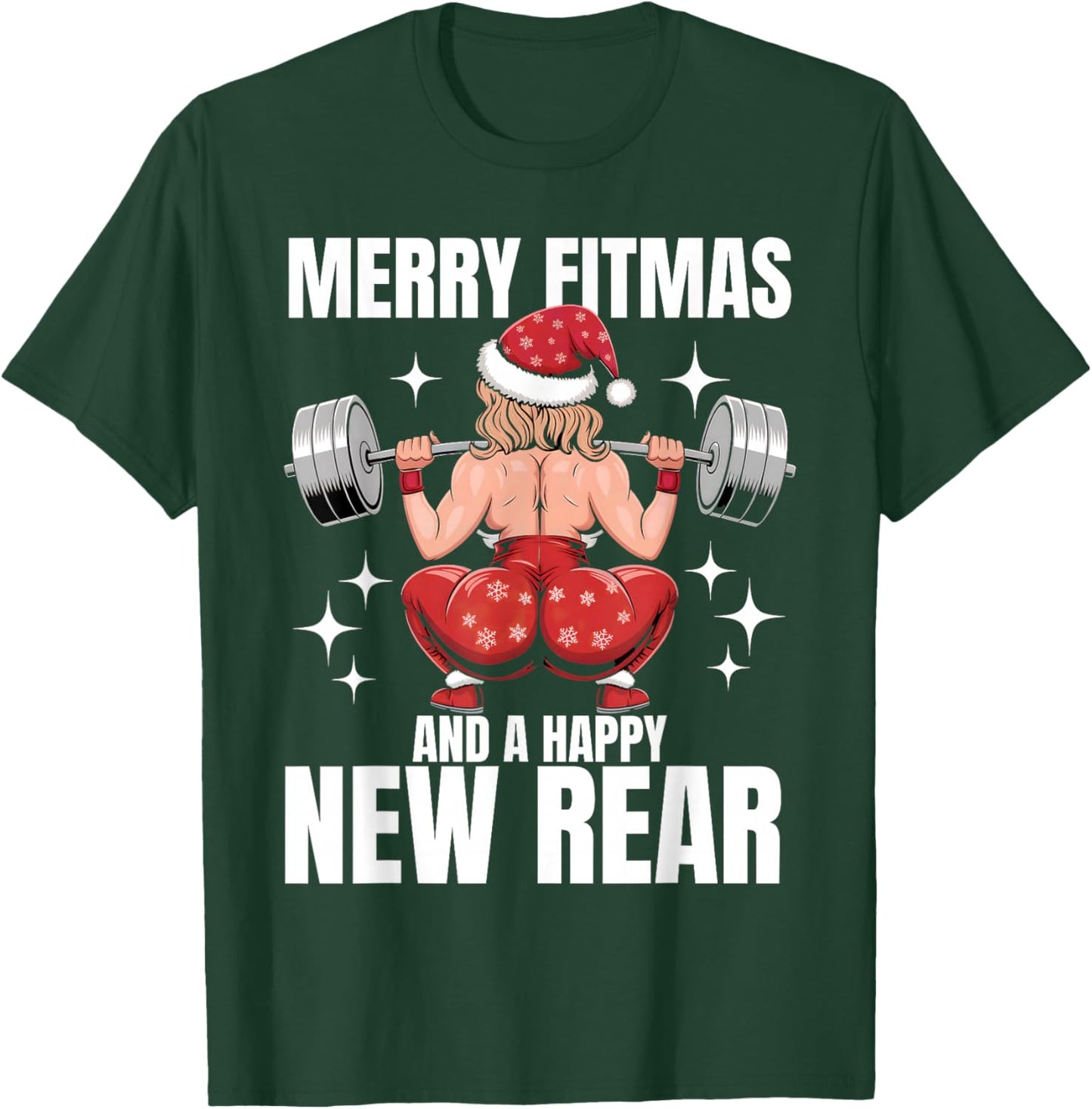 Merry Fitmas And Happy New Rear Year Fitness Weight Lifting T-Shirt - T-Shirt | Forest