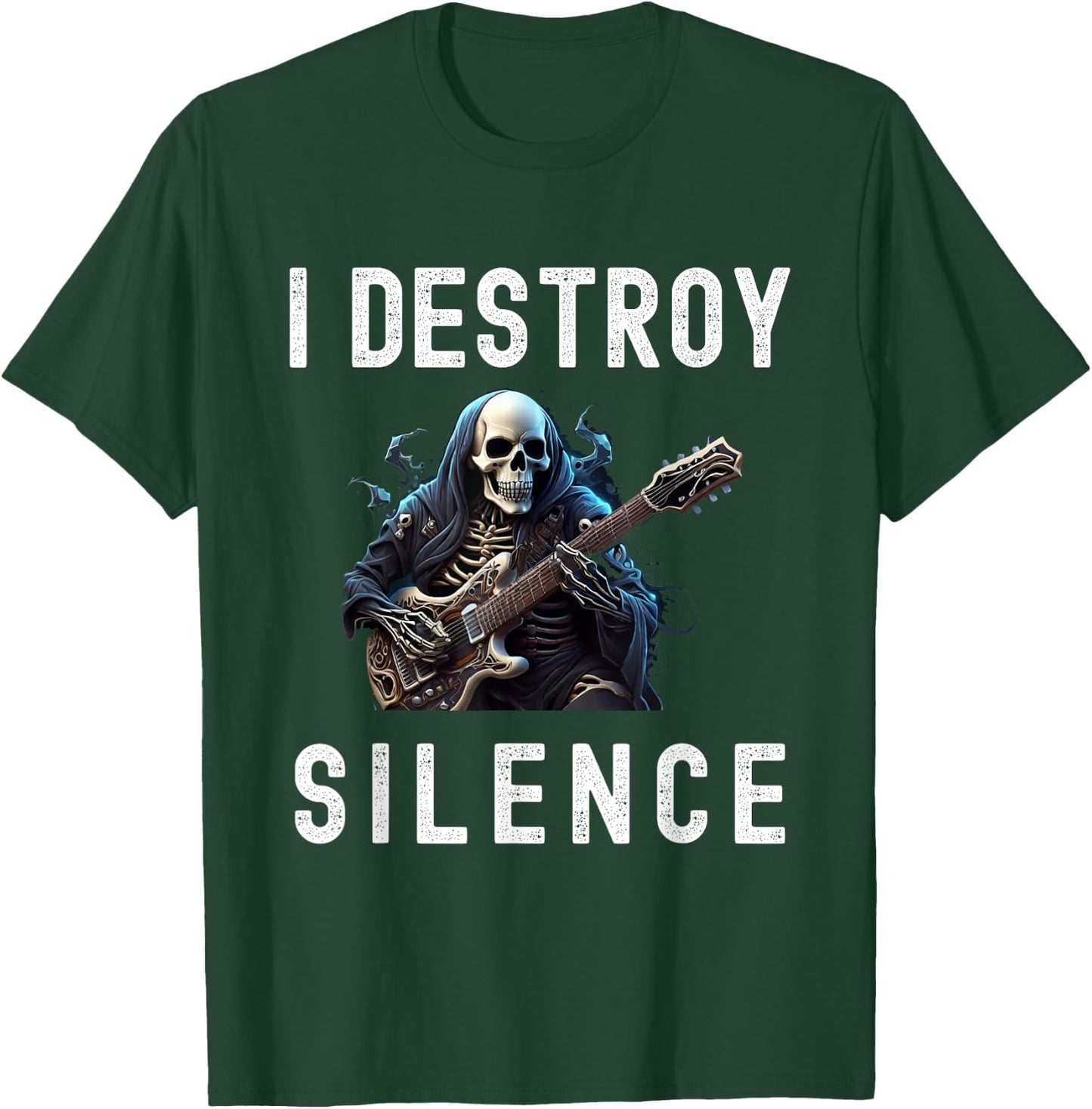 I Destroy Silence Ghost Guitar Funny Guitar T-Shirt - T-Shirt | Forest