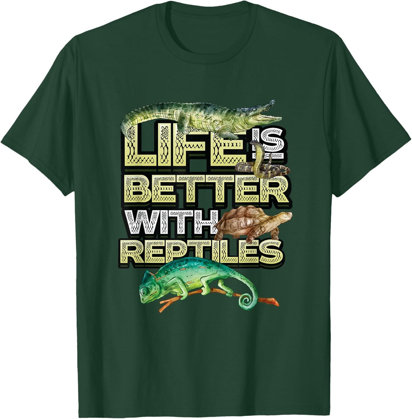 Reptile Lover - Life Is Better With Reptiles T-Shirt - T-Shirt | Forest