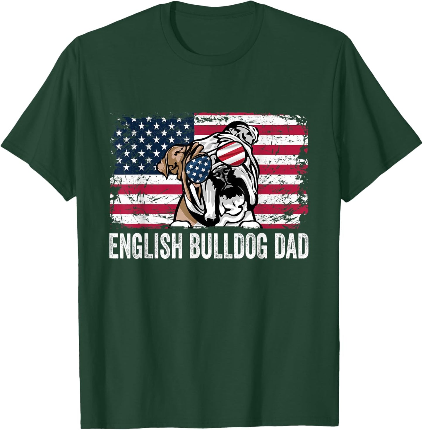 Distressed USA Flag English Bulldog Dad Fathers Day T-Shirt - T-Shirt | Forest