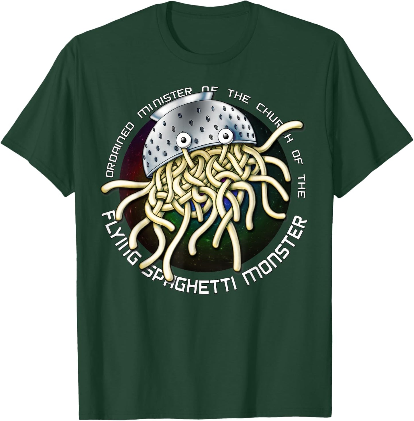 Ordained Minister Church of the Flying Spaghetti Monster FSM T-Shirt - T-Shirt | Forest