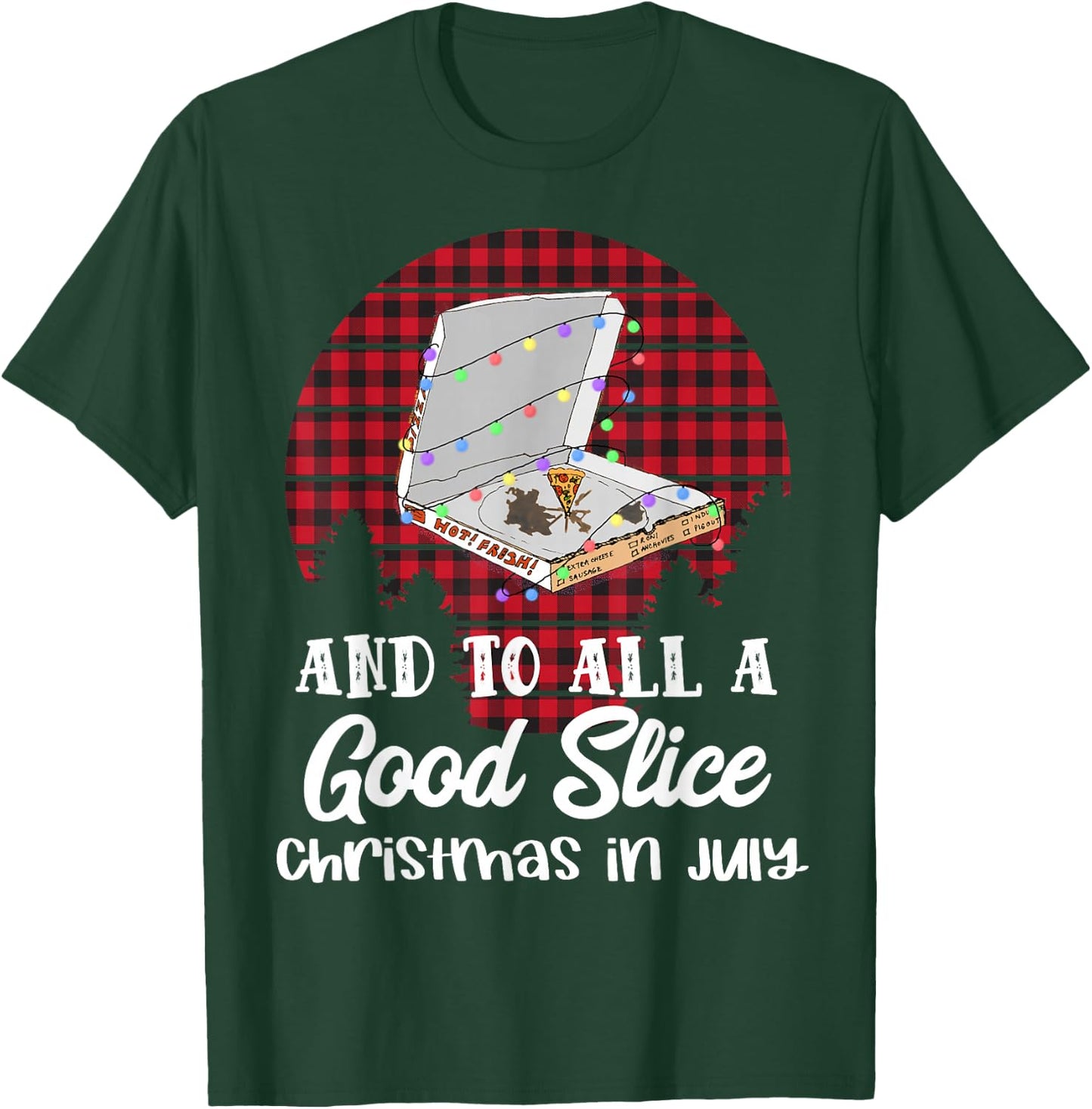 Funny Pizza Christmas in July Summer Beach Vacation Men Women Kids T-Shirt - T-Shirt | Forest