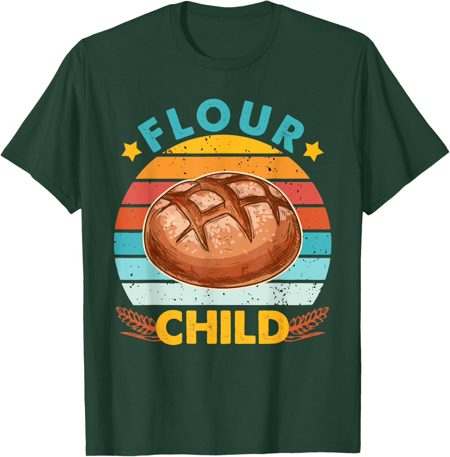 Baking Sourdough Bread Baker Life Homestead Flour Child T-Shirt - T-Shirt | Forest