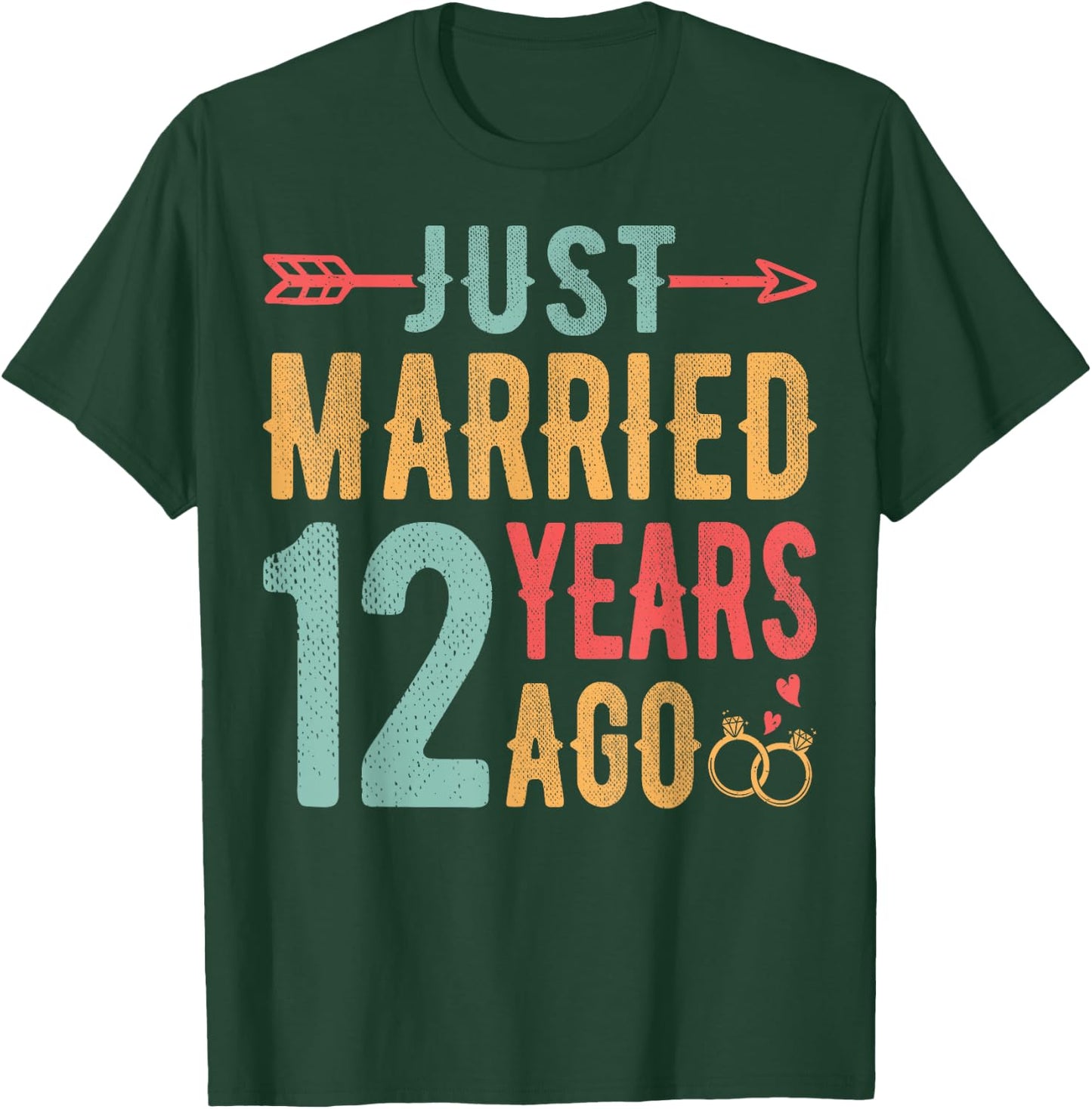 Just Married 12 Years Ago - 12th Wedding Anniversary Couple T-Shirt - T-Shirt | Forest