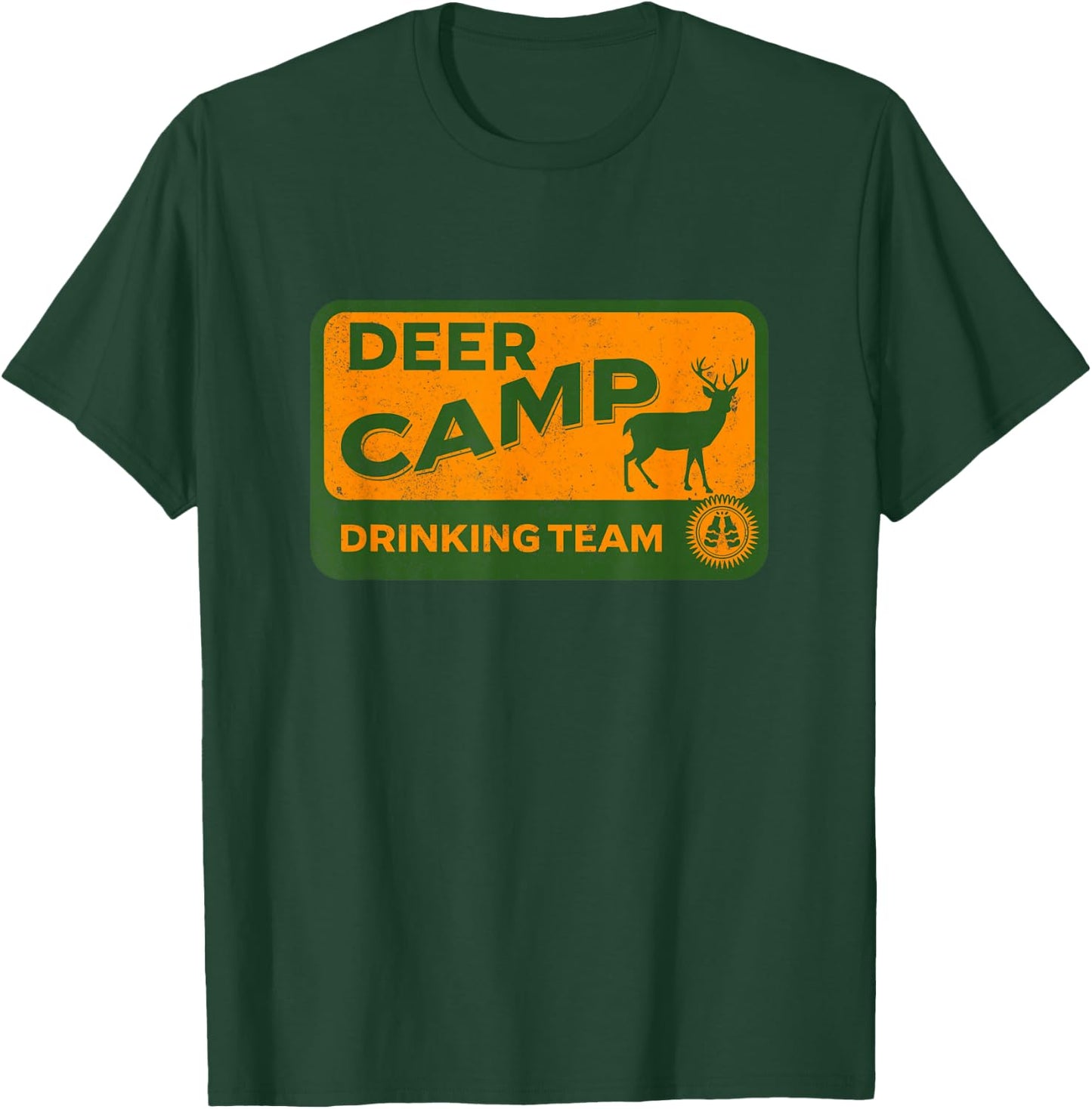 Deer Camp Drinking Team - Funny Hunting T-Shirt - T-Shirt | Forest