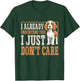 Puppy Beagle Dog Beagle I Just Dont Care Men Women Kids T-Shirt - T-Shirt | Forest