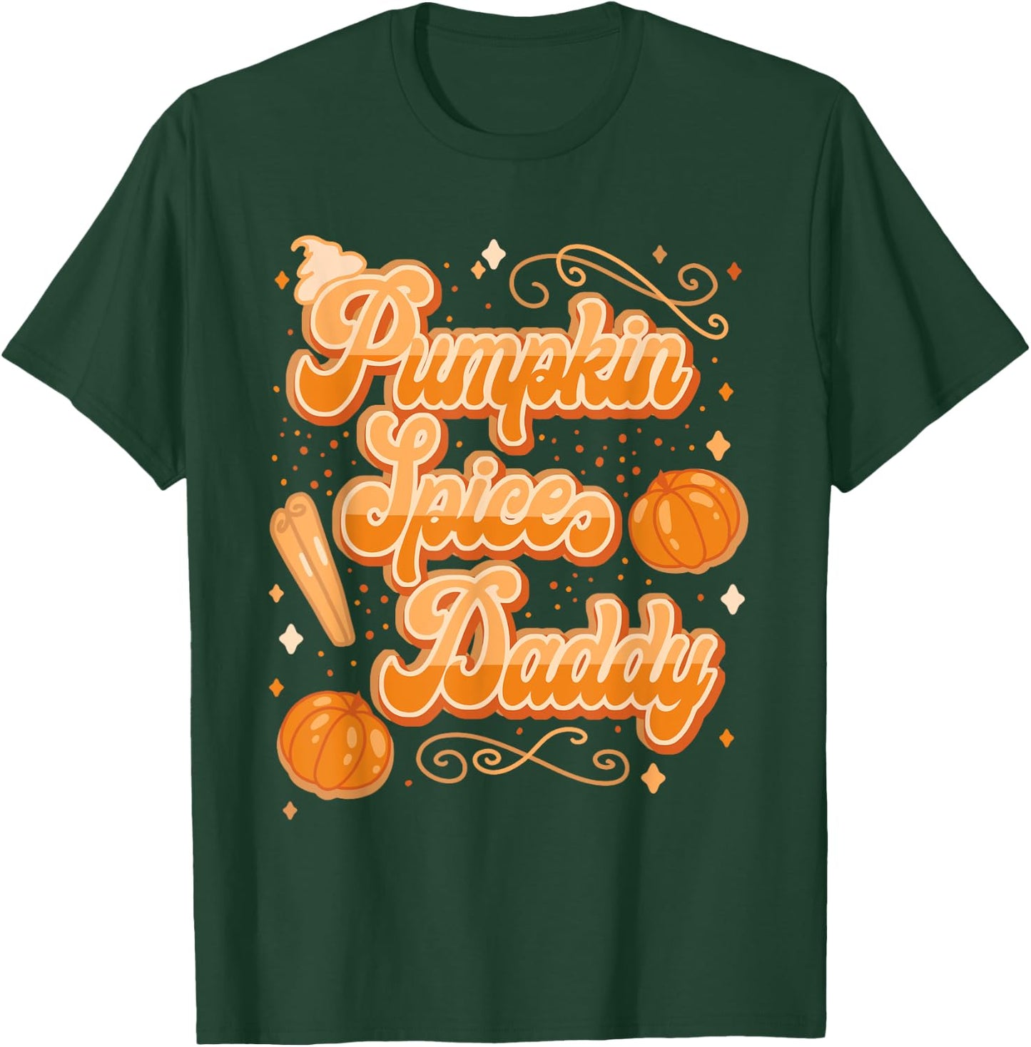 Pumpkin Spice Daddy Funny Spooky Halloween T-Shirt - T-Shirt | Forest