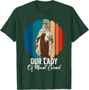 Our Lady of Mount Carmel Marian Catholic T-Shirt - T-Shirt | Forest