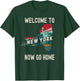 Funny Welcome To New York Retro Design, Funny New York T-Shirt - T-Shirt | Forest