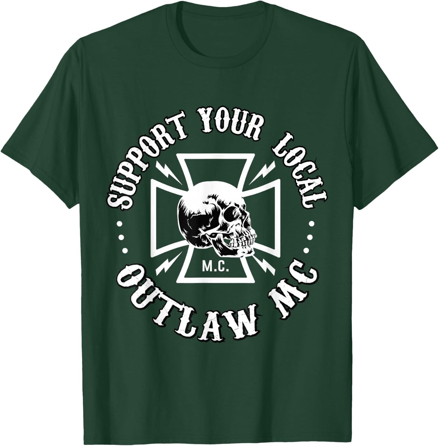 RomperGraphics Men's Support Your Local Outlaw MC Biker , Black, Small, Short Sleeve, , Classic Fit T-Shirt - T-Shirt | Forest