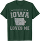 Someone In Iowa Loves Me Heart Vintage State T-Shirt - T-Shirt | Forest
