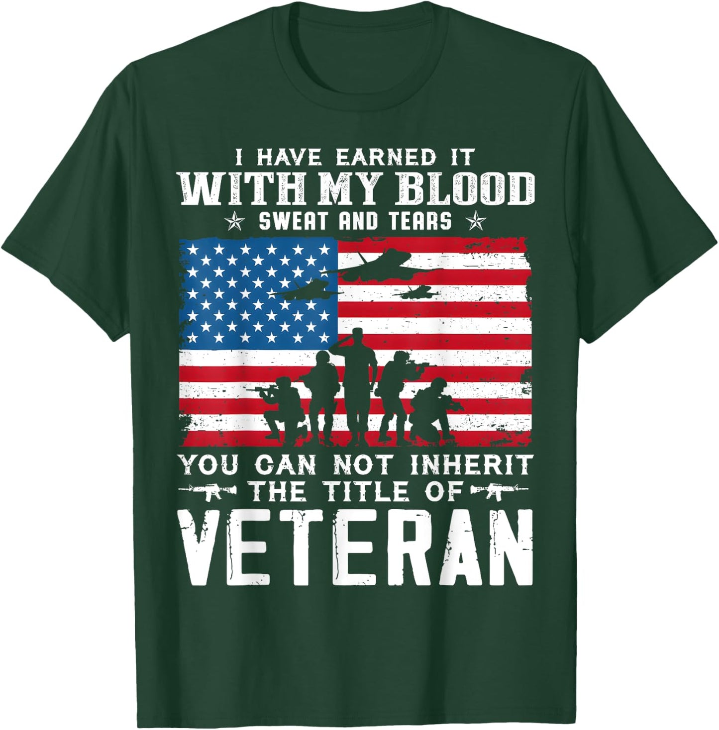 US Army Veteran You Can Not Inherit The Title Of Veteran T-Shirt - T-Shirt | Forest