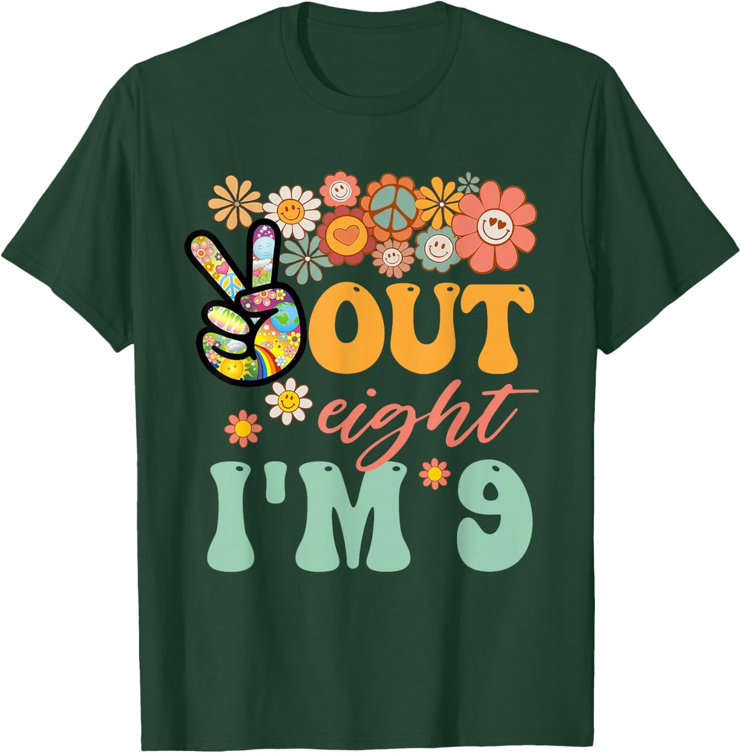 Peace Out Eight I'm 9 Groovy 9th Happy Birthday Boy Girl T-Shirt - T-Shirt | Forest