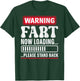 Warning Fart Now Loading Please Stand Back T-Shirt - T-Shirt | Forest