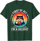 First Of All I'm A Delight Sarcastic Angry Cat Coffee Funny Men Women Girls Kids T-Shirt - T-Shirt | Forest