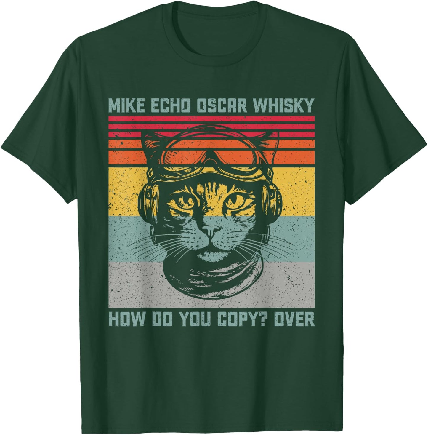 Cat Pilot Mike Echo Oscar Whisky How Do You Copy Women T-Shirt - T-Shirt | Forest
