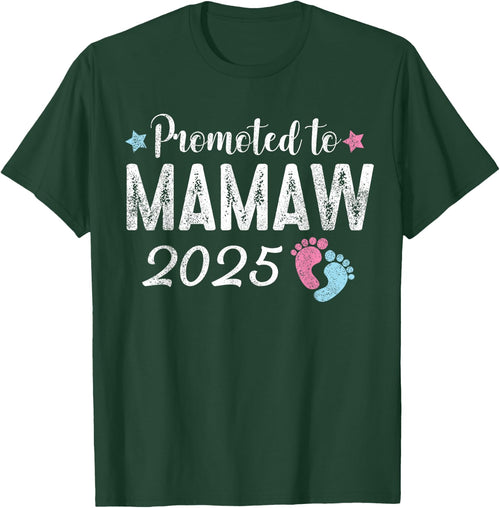 Mamaw 2025 Promoted To Be Mamaw Est 2025