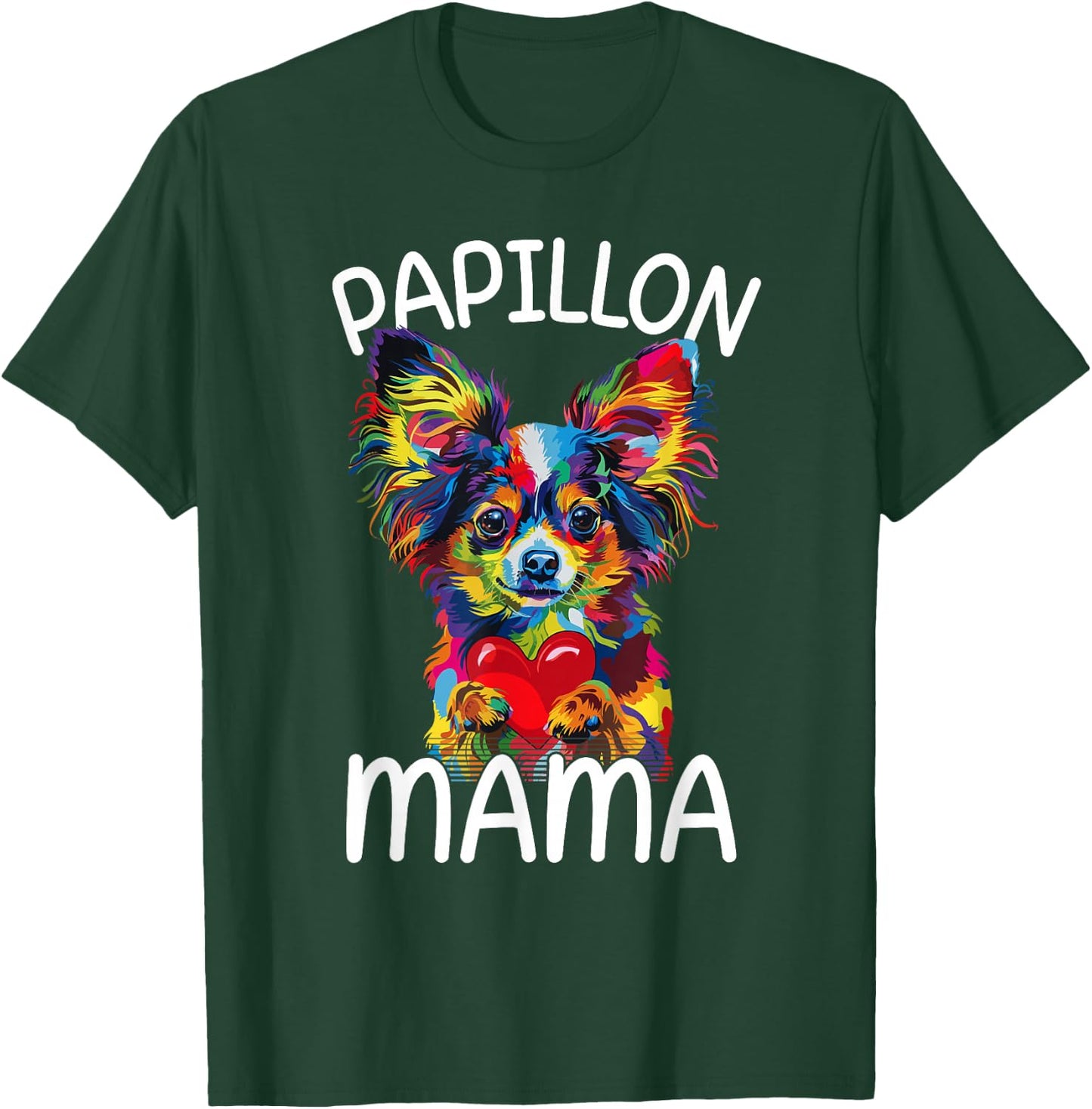 Papillon Mom Mama Design Papillon Lovers T-Shirt - T-Shirt | Forest